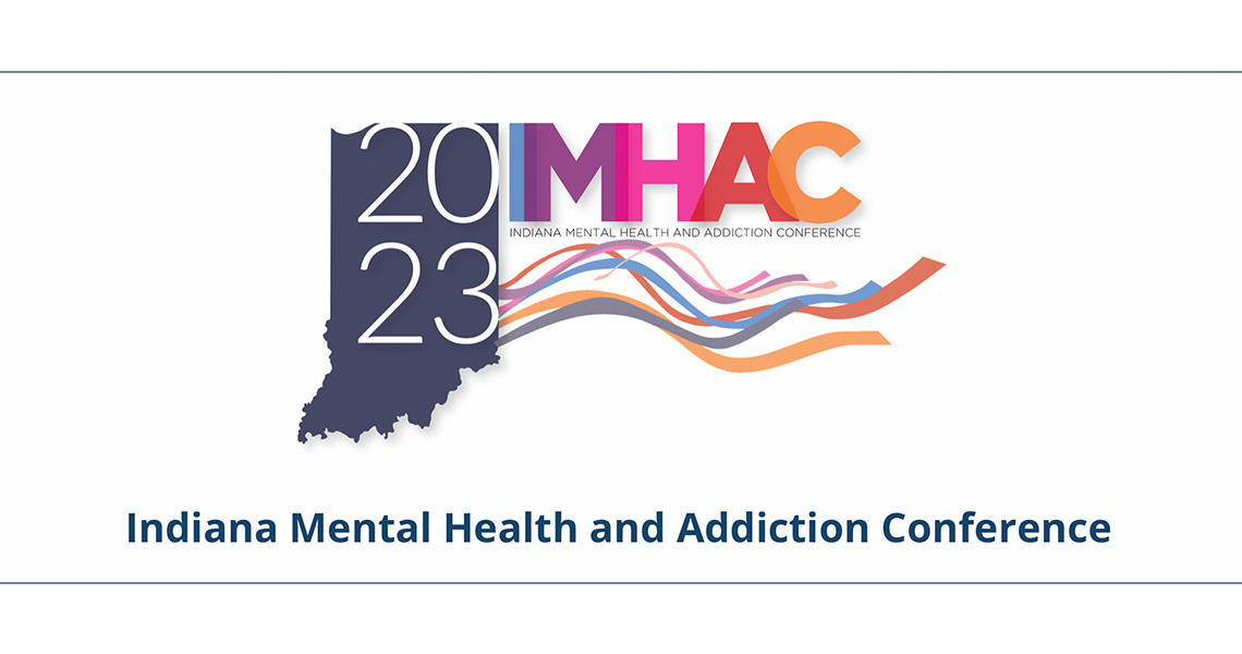 Indiana Mental Health and Addiction Conference